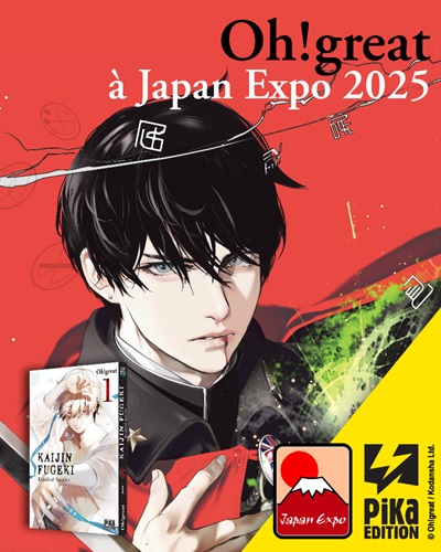 Oh!great présent pour Japan Expo 2025 !